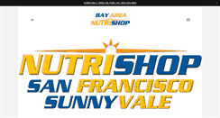 Desktop Screenshot of bayareanutrishop.com